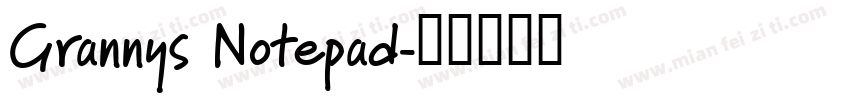 Grannys Notepad字体转换